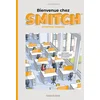 Image de Bienvenue chez smitch