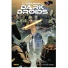 Image de Star Wars dark droids n°01 : le fléau des droïdes