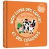 Image de Mon livre des odeurs et des couleurs - la ferme
