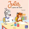 Image de Jules a peur de rater