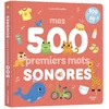 Image de Mes 500 premiers mots sonores