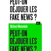 Image de Peut-on déjouer les fake news ? / collection alt