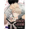 Image de Pervers en devenir - Tome 3