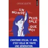 Image de Un monde plus sale que moi