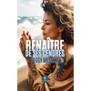 Image de Renaître de ses cendres