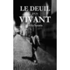 Image de Le deuil d'un vivant