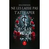 Image de Ne les laisse pas t'attraper