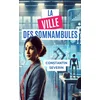 Image de La ville des somnambules