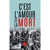 Image de C'est l'amour et la mort