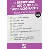 Image de Le repertoire des 100 outils de l'aide-soignante - 3e ed