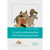 Image de Le sot,le vieillard perfide et le chameau gourmand