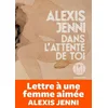 Image de Dans l'attente de toi
