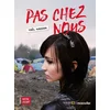 Image de Pas chez nous !