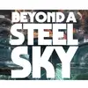 Image de Microids Beyond a Steel Sky - Beyond a Steel Book Edition - Neuf