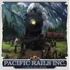 Image de Pacific Rails Inc. (2e Édition)