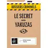 Image de Jeu d enquête Asmodee Dossiers Criminels Le Secret des Yakuzas - Neuf