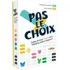Image de Blackrock Games PAS LE CHOIX, Jeu de cartes, 12 ans et plus, 20 min, 20 min