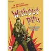 Image de Without Pity [DVD] en occasion ou reconditionné