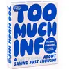 Image de Too Much Info - Jeu de cartes - ENG Edition