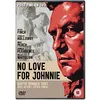 Image de No Love for Johnnie [Edizione: Regno Unito] [Import] en occasion ou reconditionné
