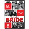 Image de Always A Bride [Edizione: Regno Unito] [Import] en occasion ou reconditionné