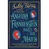 Image de Angelika Frankenstein Makes Her Match: Sexy, quirky and glorious - the unmissable read from the author of TikTok-hit The Hating Game en occasion ou reconditionné