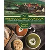Image de An Irish Country Cookbook: More Than 140 Family Recipes from Soda Bread to Irish Stew, Paired With Ten New, Charming Short Stories from the Beloved Irish Country Series en occasion ou reconditionné