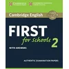 Image de Cambridge English First for Schools 2 Student's Book with answers: Authentic Examination Papers en occasion ou reconditionné