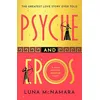 Image de Psyche and Eros: The spellbinding Greek mythology retelling that everyone’s talking about! en occasion ou reconditionné