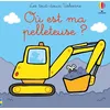 Image de Où est ma pelleteuse ? - Les tout-doux Usborne - Dès 6 mois en occasion ou reconditionné