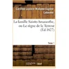 Image de La famille Sainte-Amaranthe, ou Le règne de la Terreur. Tome 1 en occasion ou reconditionné