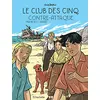 Image de Le Club des cinq contre-attaque T3 en occasion ou reconditionné