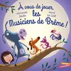 Image de À vous de jouer les musiciens de Brême ! en occasion ou reconditionné