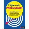 Image de Réussir Parcoursup - Toutes les infos pour réussir ton orientation post-bac en occasion ou reconditionné