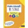 Image de Mon carnet de stage - pour réussir son stage en 4e, 3e ou 2de en occasion ou reconditionné
