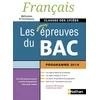 Image de Français - Les nouvelles épreuves du Bac - Classes des lycées en occasion ou reconditionné