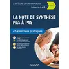 Image de La note de synthèse pas à pas - 3e éd. - 45 exercices pratiques - Catégories A et B: 45 exercices pratiques - Catégories A et B en occasion ou reconditionné