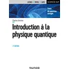 Image de Introduction A la physique quantique - 2e éd: Cours, 60 exercices corrigés en occasion ou reconditionné