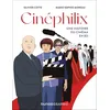Image de Cinéphilix - Une histoire du cinéma en BD en occasion ou reconditionné