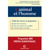 Image de L'animal et l'homme : Etude des oeuvres au programme 2005, prépas scientifiques en occasion ou reconditionné