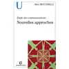 Image de Étude des communications : nouvelles approches en occasion ou reconditionné