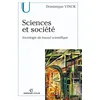 Image de Sciences et société: Sociologie du travail scientifique en occasion ou reconditionné