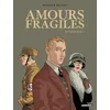 Image de Amours fragiles: Intégrale (1) en occasion ou reconditionné
