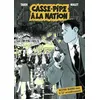 Image de Casse-pipe à la Nation: Nouvelle édition petit format en occasion ou reconditionné