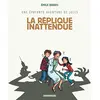 Image de Une épatante aventure de Jules - Tome 2 - La Réplique inattendue en occasion ou reconditionné