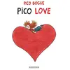 Image de Pico Bogue - Tome 4 - Pico Love en occasion ou reconditionné