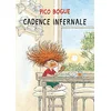 Image de Pico Bogue - Tome 7 - Cadence infernale en occasion ou reconditionné