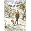 Image de Pico Bogue - Tome 13 - Sur le chemin en occasion ou reconditionné