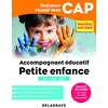 Image de Tout pour réussir mon CAP Accompagnant éducatif petite enfance (2018) - Épreuves professionnelles EP1-EP2-EP3 en occasion ou reconditionné