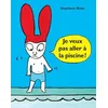 Image de Je veux pas aller à la piscine ! en occasion ou reconditionné